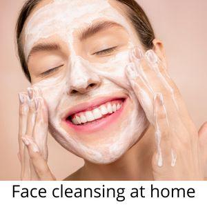 Face Cleansing at home