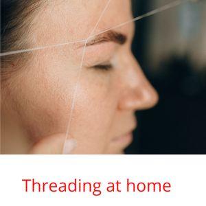Threading at home