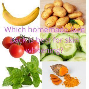 Which homemade face pack is best for skin whitening